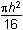 pi h squared over 16 